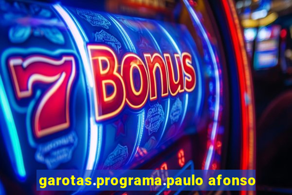 garotas.programa.paulo afonso